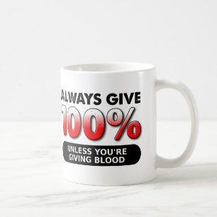100 Prozent Blutwitz-Becher Kaffeetasse