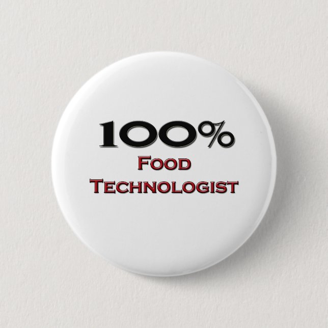 100 Prozent-Nahrungsmitteltechnologe Button (Vorderseite)