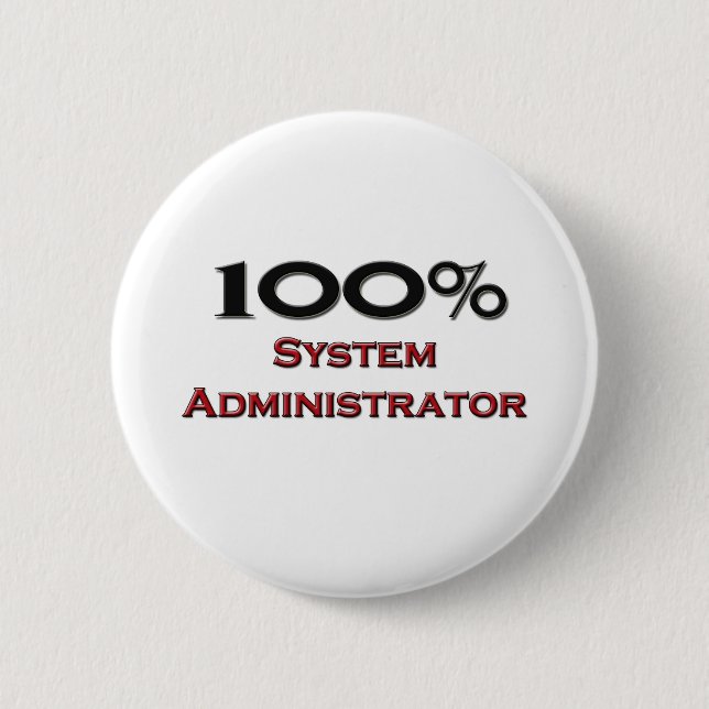 100 Prozent-Systemverwalter Button (Vorderseite)