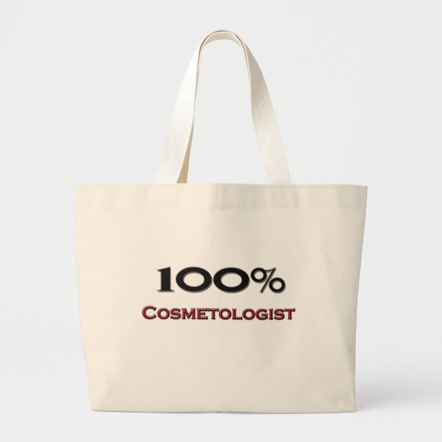 100 ProzentCosmetologist Jumbo Stoffbeutel (Vorne)