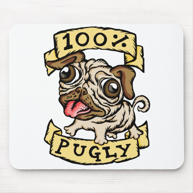 100 % Pugly Mousepad (Vorne)