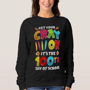 100. Schullehrer 100 Schultage Sweatshirt