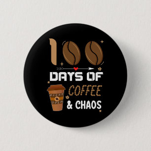 100. Schullehrer 100 Tage Kaffee und Button