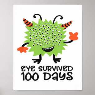 100. Schulmonster Jungen Kinder Auge überlebt Poster