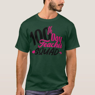 100. Schultag 100. Lehrerplatze Pink T-Shirt
