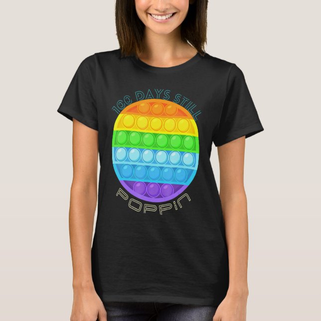 100. Schultag 100 Tage und noch Poppin Funn T-Shirt (Vorderseite)