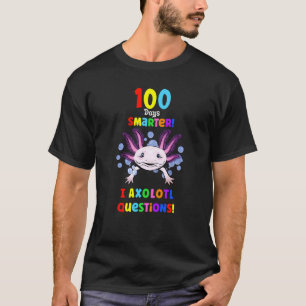 100. Schultag Die ersten 100 Tage schlauer Axolotl T-Shirt