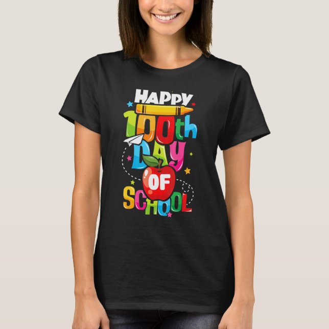 100. Schultag glücklich 100 Tage Lehrer T-Shirt (Vorderseite)