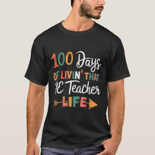100. Schultag Pe Teacher Physische Bildung T-Shirt