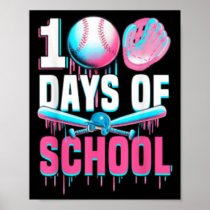 100 Schultage Baseball Bat Tropfen 100. Poster