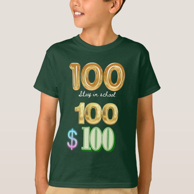 100 Schultage bleibe T-Shirt (Vorderseite)