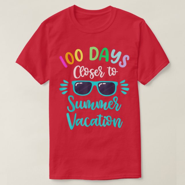 100 Schultage Naher Sommerurlaub 2 T-Shirt (Design vorne)