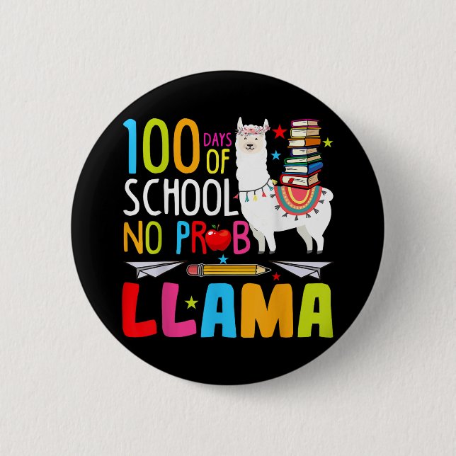 100 Schultage Nr. Probllama Llama Funny 100. Button (Vorderseite)