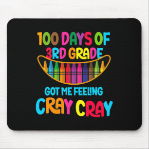 100 Tage 3. Klasse Got ich Gefühl Cray Cray Mousepad