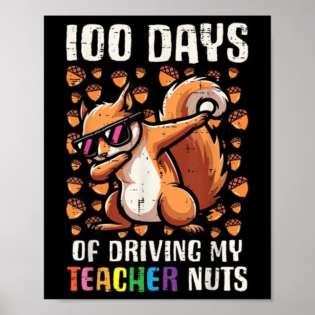 100 Tage Autolehrer Nüsse 100. Tagesschule Poster (Vorne)