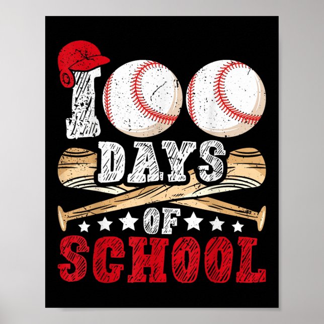 100 Tage Baseball Jungs Kinder Lehrer Poster (Vorne)