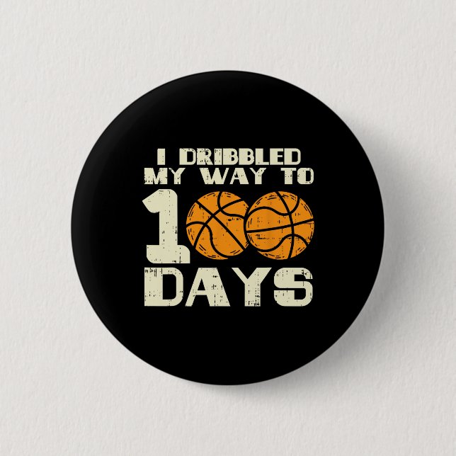 100 Tage Basketball 100. Schule getrieben Button (Vorderseite)