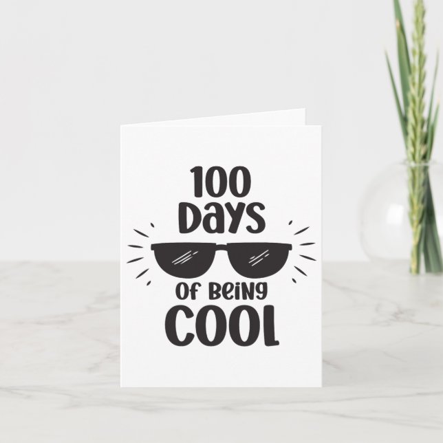 100 Tage Cool 100 Tage Schullehrer Karte (Vorderseite)