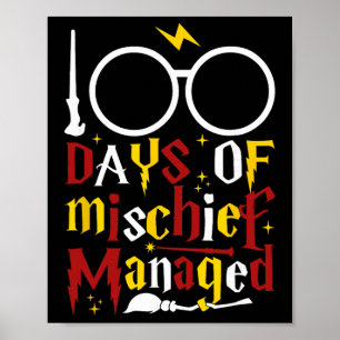 100 Tage Des Chaos Gemanagt Lehrer Kind 100. Tag Poster