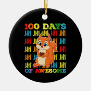 100 Tage des großartigen Eichhörnchens 100. Schult Keramik Ornament
