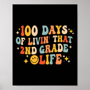 100 Tage des Lebens" der 2. Stufe 100. Tag Poster