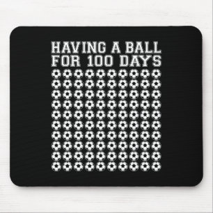 100 Tage Fußball Sport 100 Tage Mousepad