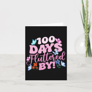 100 Tage geflattert durch den 100. Schultag Butter Karte