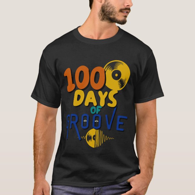 100 Tage Groove T-Shirt (Vorderseite)