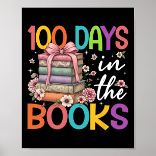 100 Tage im Buch Leseblumen-Schleifen-Lehrer S Poster