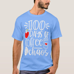 100 Tage Kaffee Chaos100 Tage Schule glücklich T-Shirt
