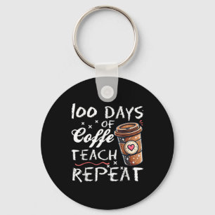 100 Tage Kaffee Teach wiederholen 100 Tage Schule Schlüsselanhänger