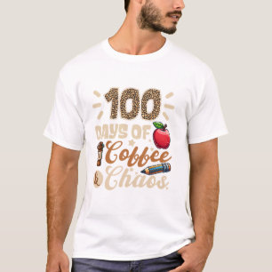 100 Tage Kaffee und Chaos 100. Schultag T-Shirt