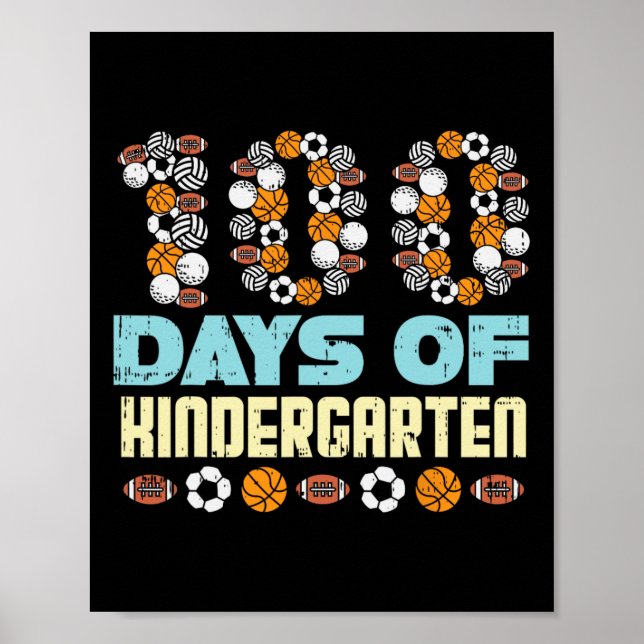 100 Tage Kindergartenball 100 Tage Schule Sp Poster (Vorne)