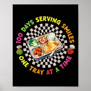 100 Tage Lächeln pro Tablette Mittagessen Poster