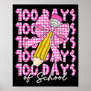100 Tage Mädchen Kokette Schleife 100. Tag der Sch Poster