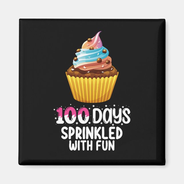 100 Tage mit lustigen Cupcake School Lehrer Magnet (Vorne)