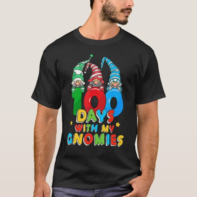 100 Tage mit meinen Gnomen Niedlicher Gnome-Lehrer T-Shirt (Vorderseite)