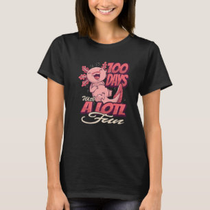100 Tage mit viel Spaß Axolotl lachen T-Shirt