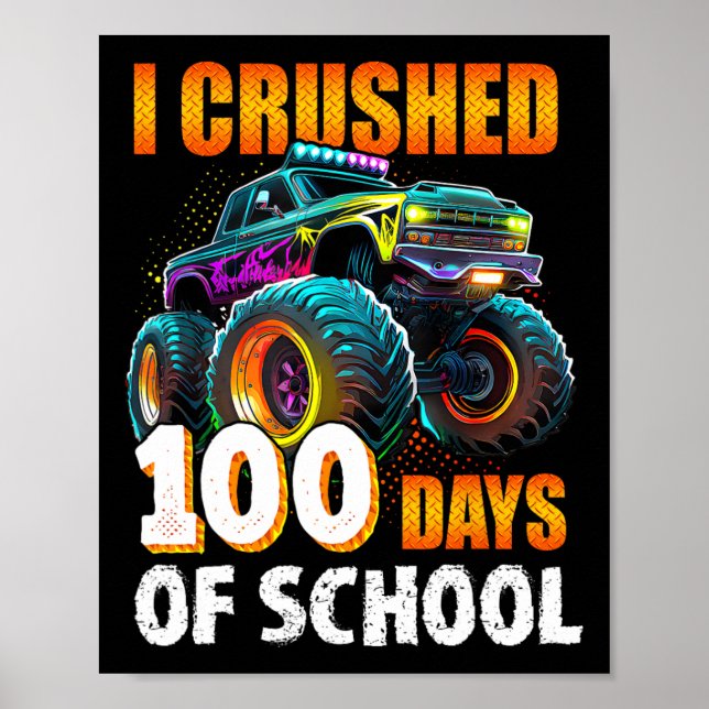 100 Tage Monster LKW 100 Scho-Tag Poster (Vorne)