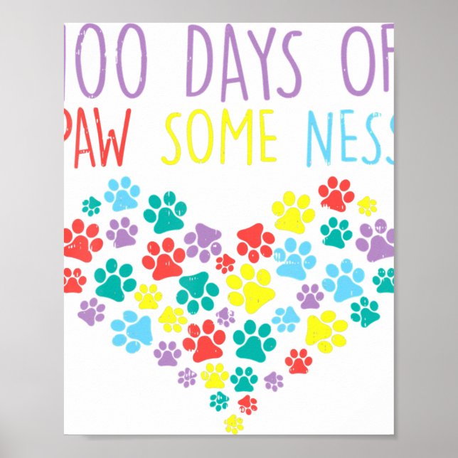 100 Tage Pawsomness Herz 100. Schulhund Poster (Vorne)