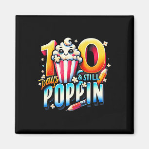 100 Tage Poppin Fun Popcorn kehrten nach Scho zurü Magnet