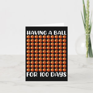 100 Tage Schulball 100. Tag 100 Tage Karte