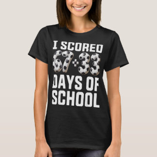 100 Tage Schule Fußball Erzielte Sechs Sieben 67+3 T-Shirt