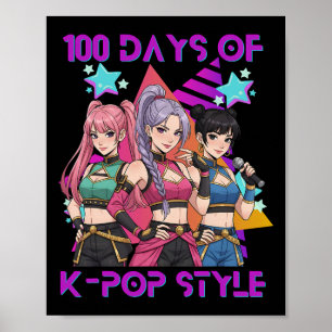 100 Tage Schule K Pop 100 Tage Stärker Kinder K- Poster