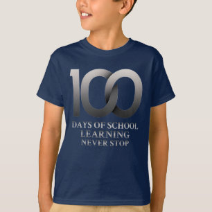 100 Tage Schule Lernen hört nie auf T-Shirt