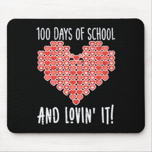 100 Tage Schule Lovin Es hört Valentinstag Mousepad