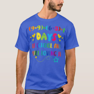 100 Tage Schule und immer noch lieben es 1 T-Shirt