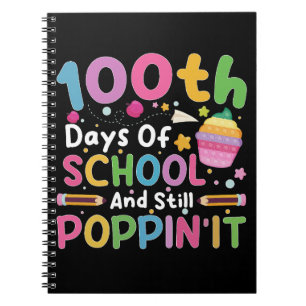 100 Tage Schule und immer noch Poppin' Mädchen  Notizblock