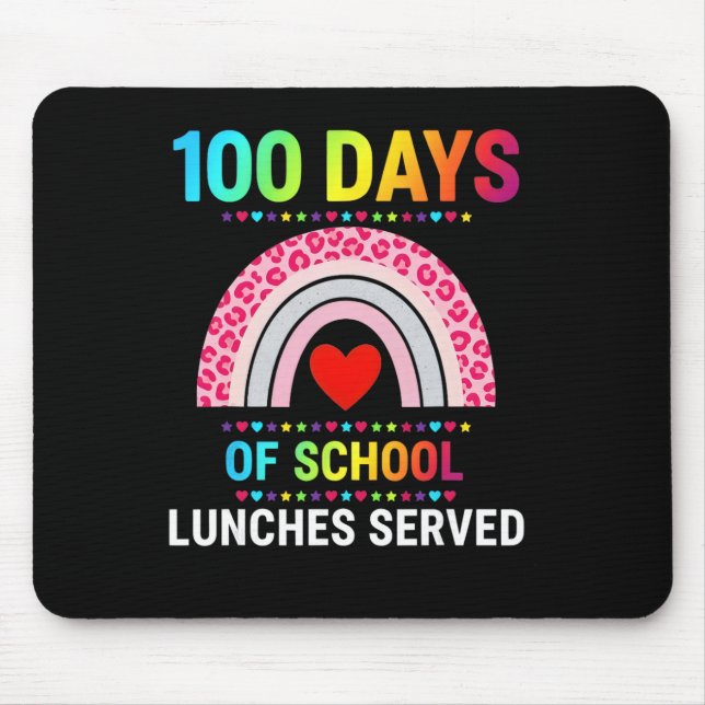 100 Tage Schulessen serviert Regenbogen-Mittagesse Mousepad (Vorne)