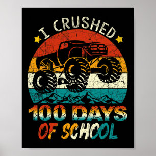 100 Tage schulische Monster Truck Kids Boys zerstö Poster